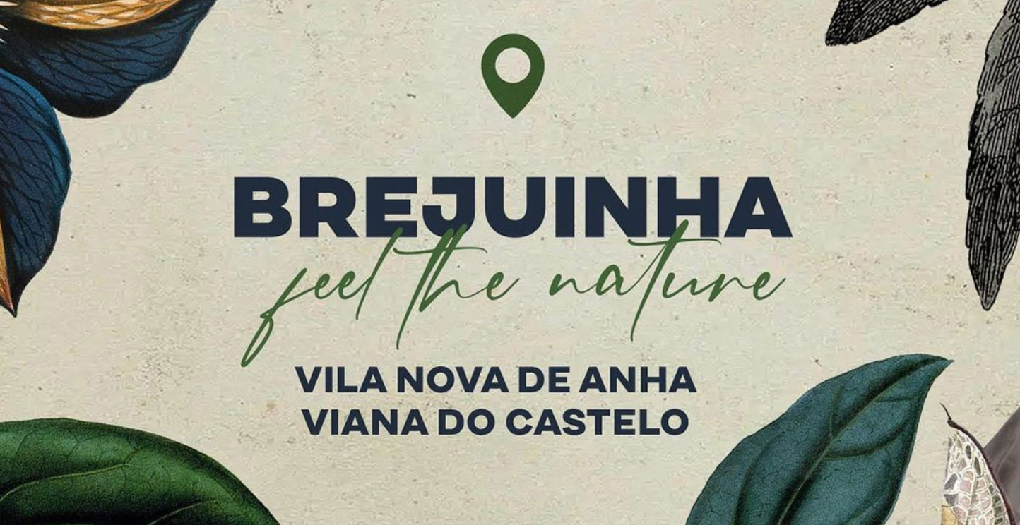 Brejuinha – Feel the Nature, and dance till the sun comes up